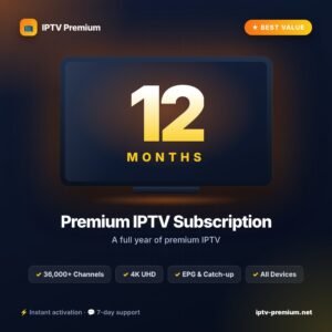 Abonnement IPTV premium 12 mois